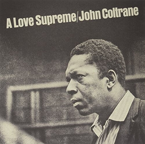 John Coltrane - Love Supreme