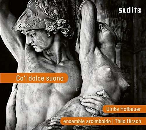 Arcadelt/ Hofbauer/ Behr - Co'l Dolce Suono