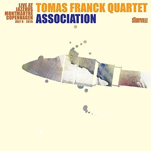 Tomas Franck / Dahl/ Green/ Daniel Franck - Association: Live at Montmartre