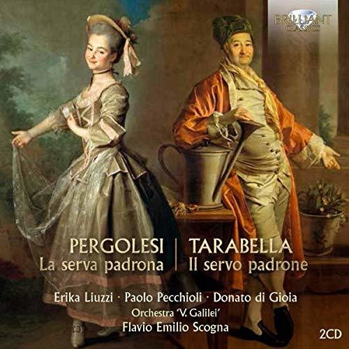 Tarabella/ Liuzzi/ Gioia - Il Servo Padrone
