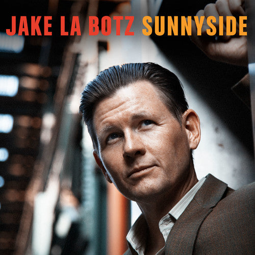 Jake Botz - Sunnyside