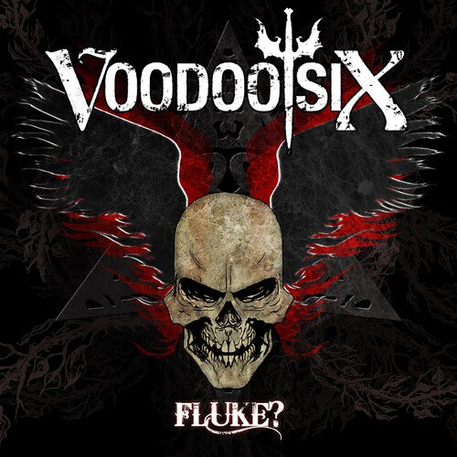 Voodoo Six - Fluke