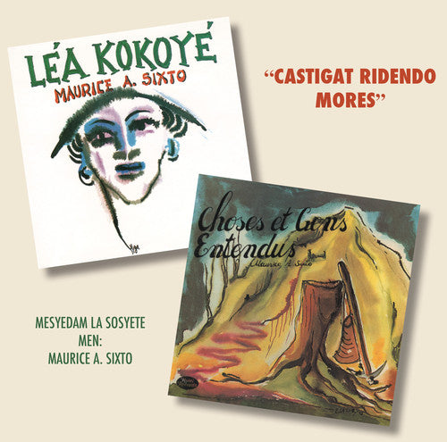 Maurice Sixto a - Lea Kokoye / Choses Et Gens Entendu