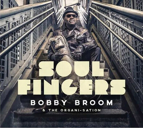 Bobby Broom - Soul Fingers