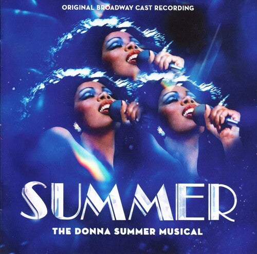 Summer: Donna Summer Musical/ O.B.C.R. - Summer: Donna Summer Musical (Original Broadway Cast Recording)