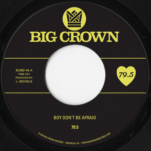 79.5 - Boy Don't Be Afraid / I Stay, You Stay