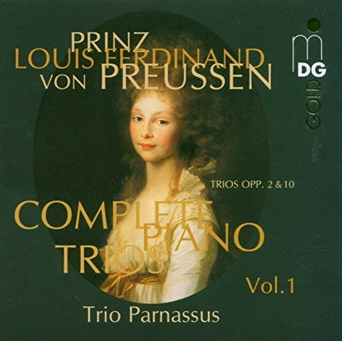 Preussen/ Ferdinand/ Trio Parnassus - V1: Complete Piano Trios
