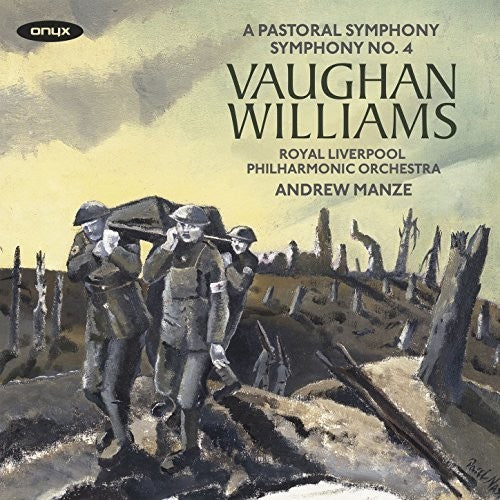 Vaughan Williams/ Andrew Manze - Vaughan Williams: A Pastoral Symphony, Symphony No.4