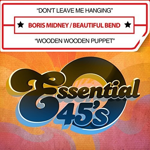 Boris Midney - Don't Leave Me Hanging / Wooden Wooden Puppet