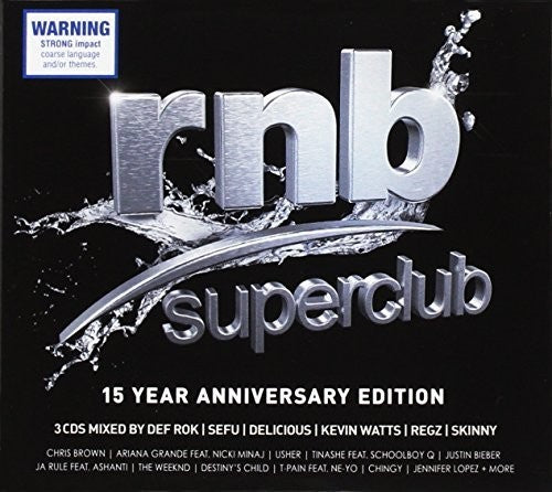 Rnb Superclub: 15 Year Anniversary Edition/ Var - Rnb Superclub: 15 Year Anniversary Edition / Various