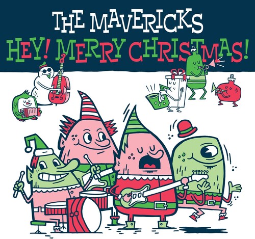 Mavericks - Hey Merry Christmas