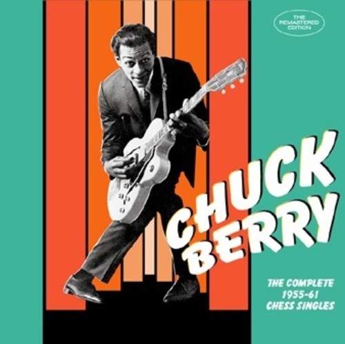 Chuck Berry - Complete Chess Singles As & BS 1955-61