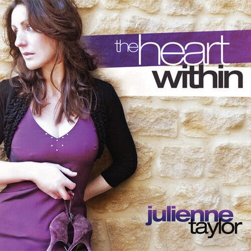 Julienne Taylor - The Heart Within