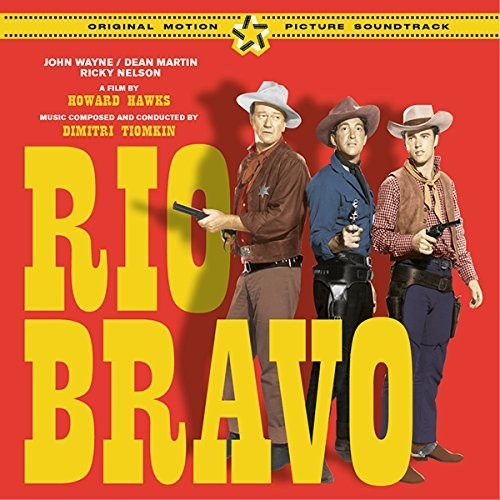 Dimitri Tiomkin - Rio Bravo + 8 Bonus Tracks (Original Soundtrack)