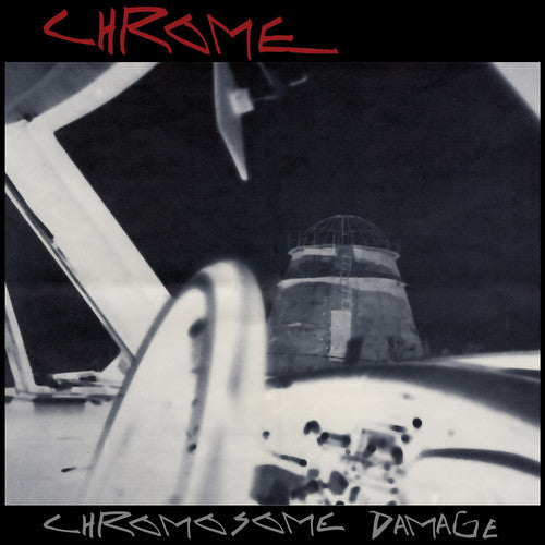 Chrome - Chromosome Damage - Live In Italy 1981