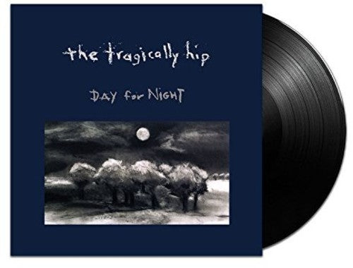 The Tragically Hip - Day for Night