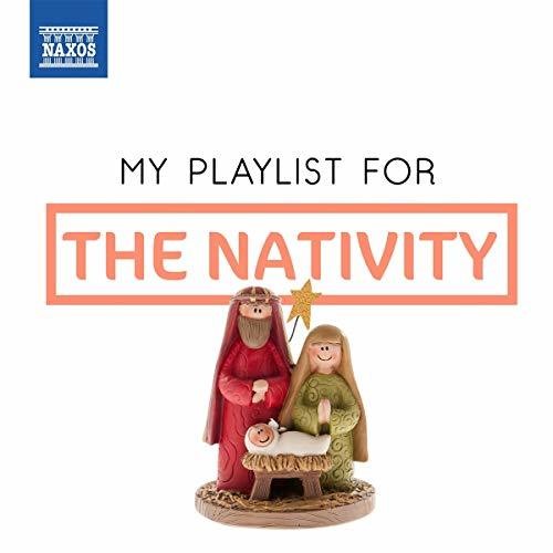Rutter/ Backhouse/ Ford - My Playlist for the Nativity
