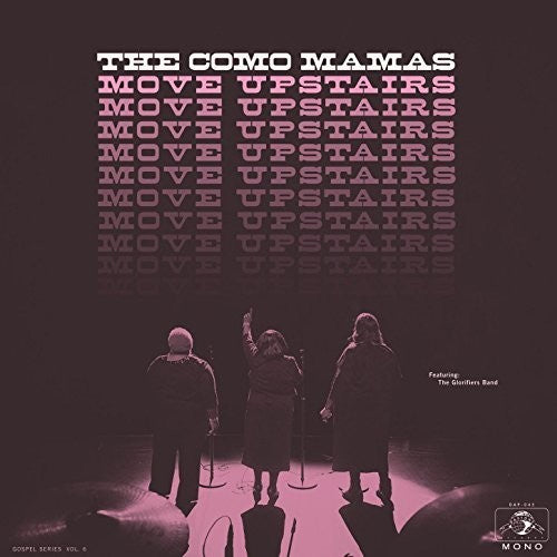 Como Mamas - Move Upstairs
