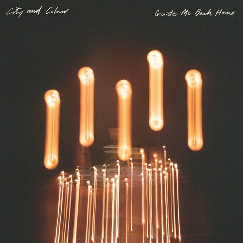 City & Colour - Guide Me Back Home