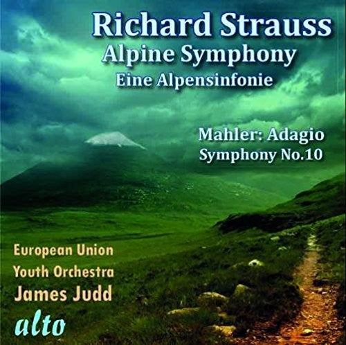 Strauss/ Mahler/ European Union Youth Orchestra - Eine Alpensinfonie / Adagio From Symphony No. 10