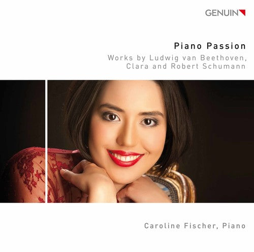 Beethoven/ Schumann/ Fischer - Piano Passion