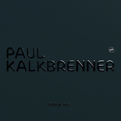 Paul Kalkbrenner - Guten Tag