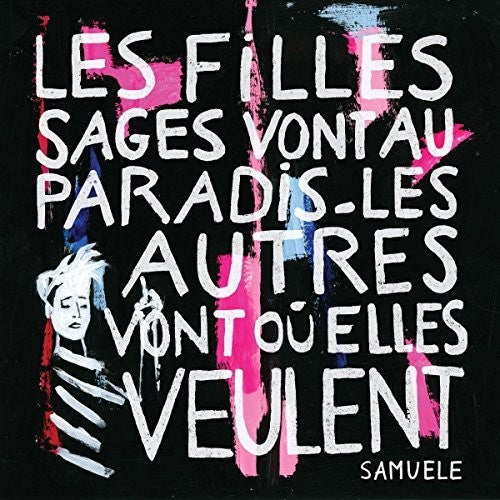 Samuele - Les Filles Sages Vont Au Paradis Les Au