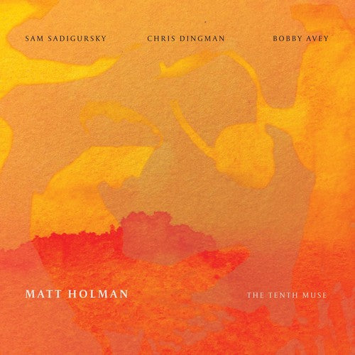 Holman/ Holman/ Sadigursky/ Dingman - Matt Holman: The Tenth Muse
