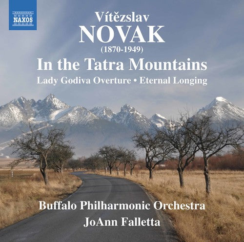 Novak/ Buffalo Philharmonic Orchestra/ Falletta - Vitezslav Novak: in the Tatra Mountains