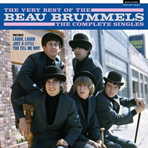 Beau Brummels - The Very Best Of The Beau Brummels: The Complete Singles