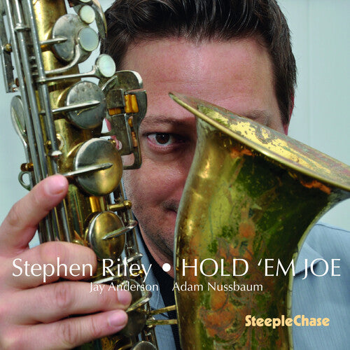 Stephen Riley - Hold em Joe