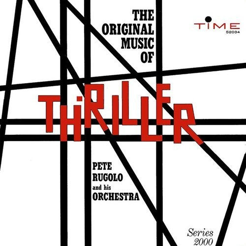 Pete Rugolo - The Original Music of Thriller (Original Soundtrack)
