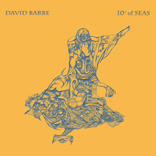 David Barbe - 11th Of Seas