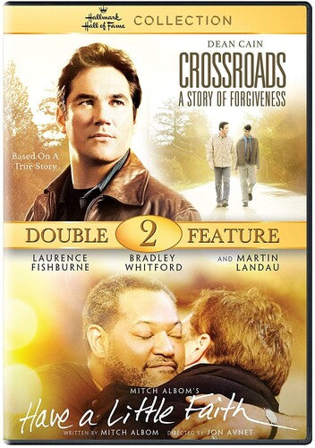 Crossroads: A Story of Forgiveness / Have a Little Faith (Hallmark Hall of Fame Double Feature)