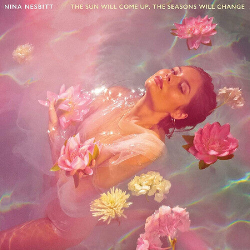 Nina Nesbitt - The Sun Will Come Up - The Seasons Will Change
