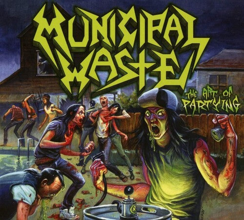 Municipal Waste - Art Of Partying