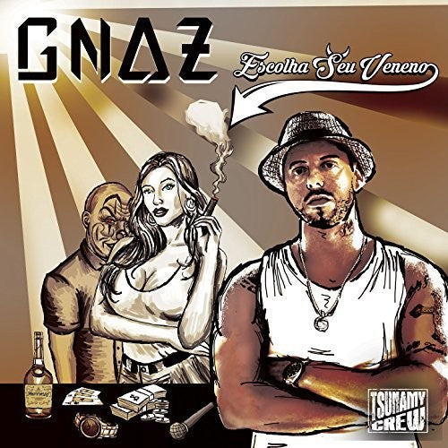 Gnaz - Escolha Seu Veneno