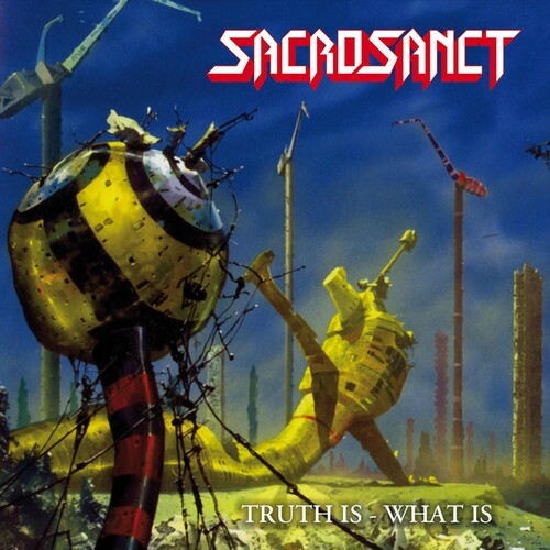 Sacrosanct - Truth Is What Is
