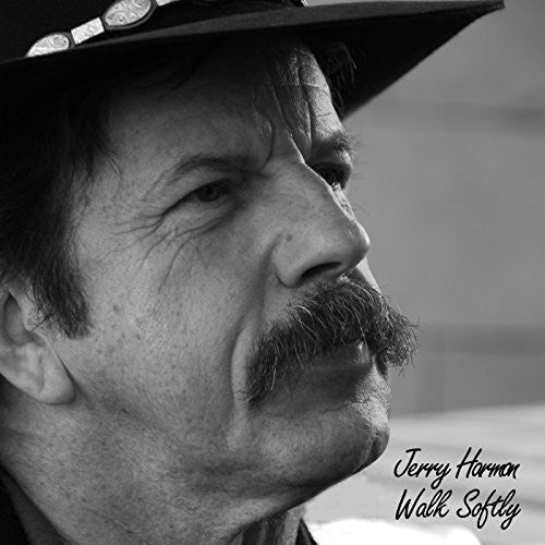 Jerry Harman - Walk Softly