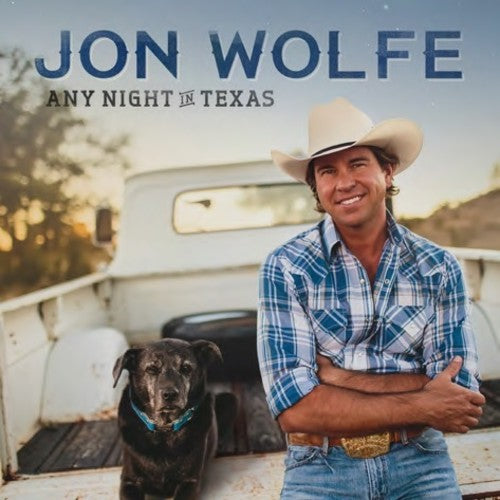 Jon Wolfe - Any Night In Texas