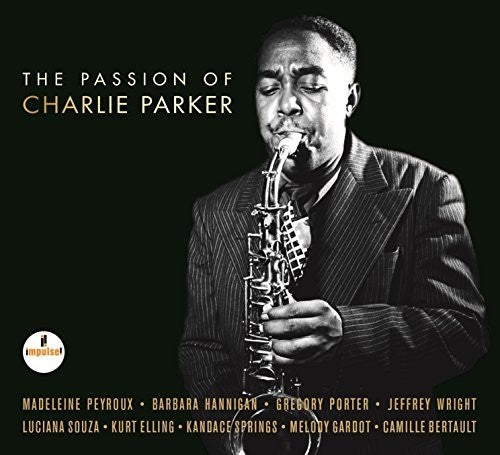 Various Artists - The Passion Of Charlie Parker (Various Artists)