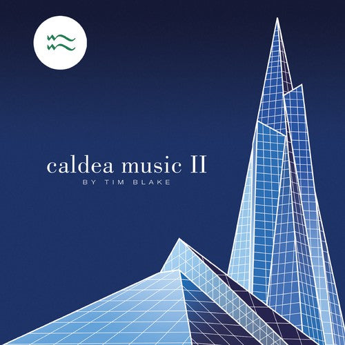 Tim Blake - Caldea Music II: Remastered Edition