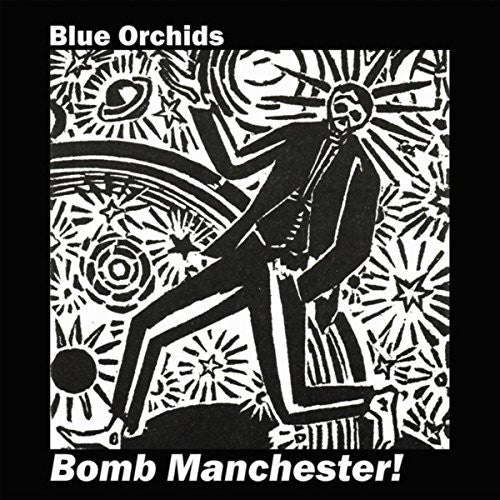 Blue Orchids - Bomb Manchester / Bomb Hamburg