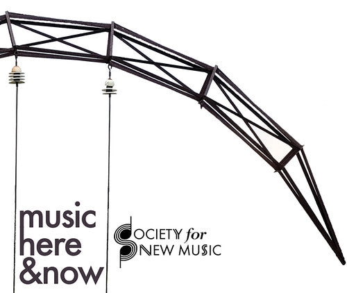 Deemer/ Grossmann/ Olivieri/ Society for - Music Here & Now