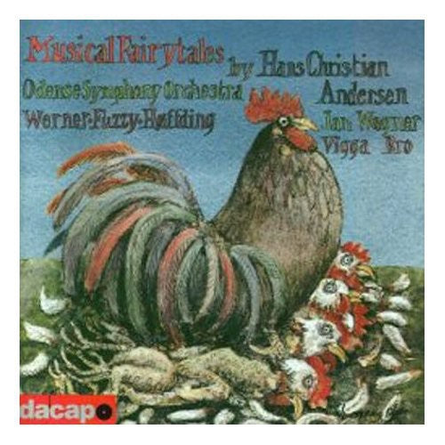 Werner/ Fuzzy/ Odense Sym Orch/ Wagner/ Bro - Musical Fairytales