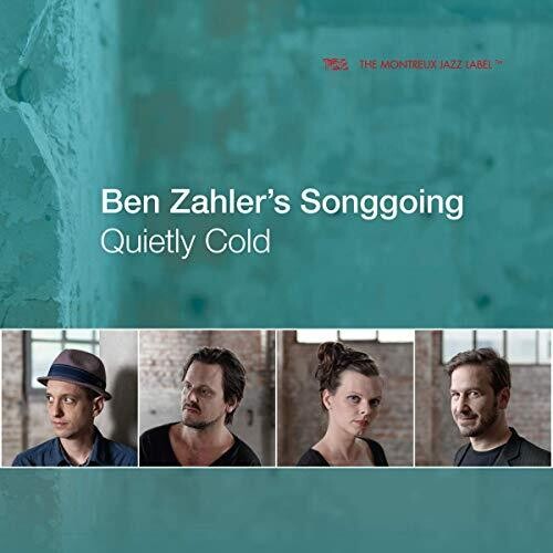 Ben Zahler Songgoing - Quietly Cold