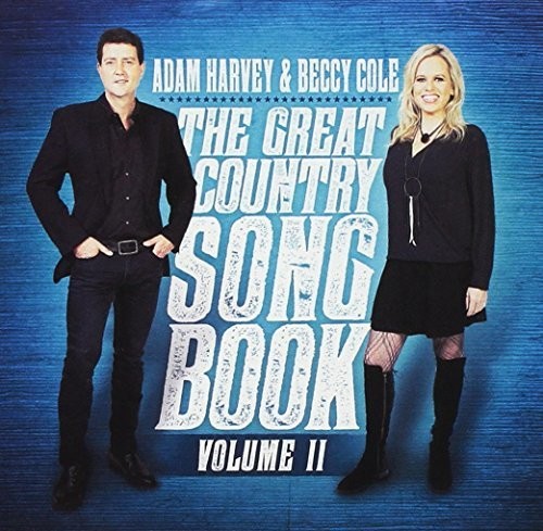 Adam Cole / Pollen Choir/ Adam Harvey - Great Country Songbook Volume II