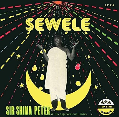 Sir Peters Shina & His International Stars - Sewele