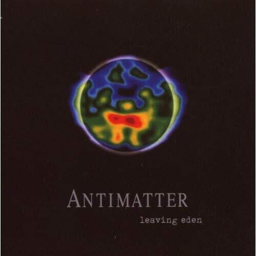Antimatter - Leaving Eden