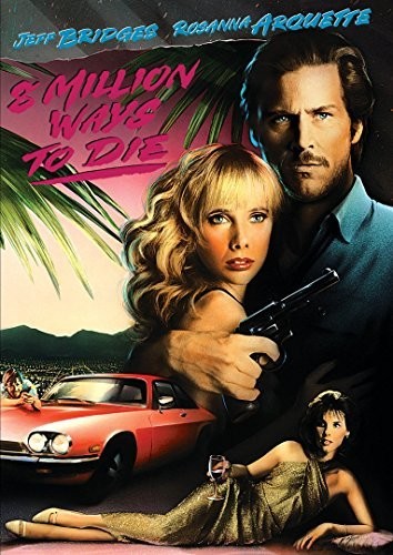 8 Million Ways to Die